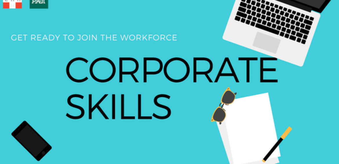 Corporate Skills – The Need of the Hour
