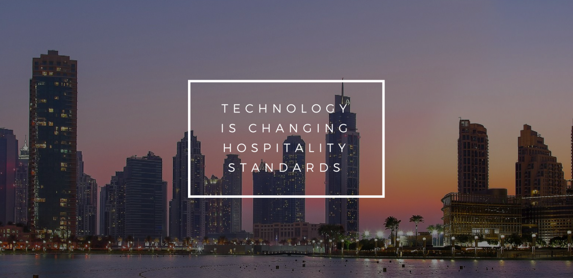 How Technology is Changing Hospitality Standards