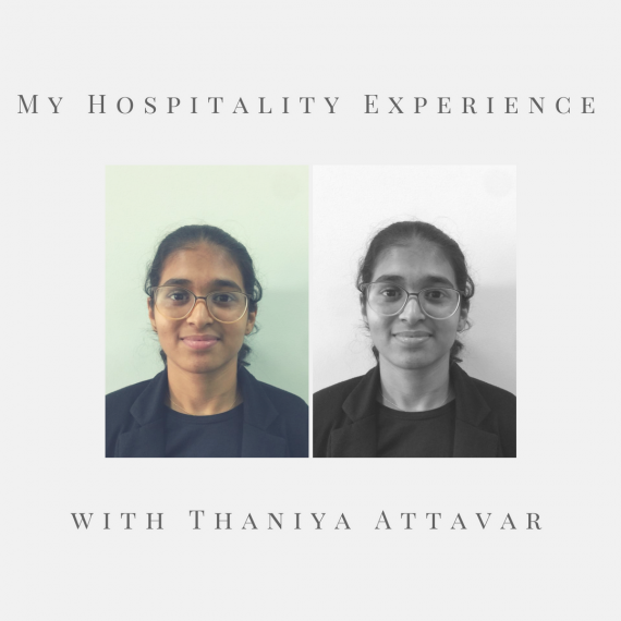 My Hospitality Experience with Thaniya Attavar